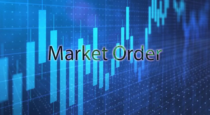 مارکت اوردر (Market Order)