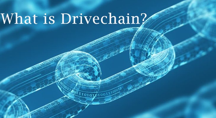 درایوچین (Drivechain) چیست؟