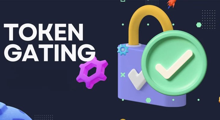 توکن گیتینگ (Token Gating) چیست؟