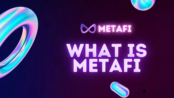 متافای (MetaFi) چیست؟