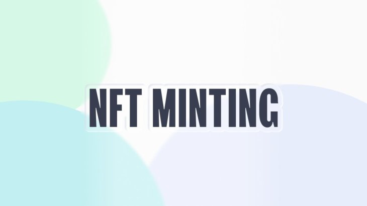 مینت NFT به چه معناست؟